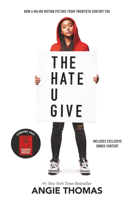 The Hate U Give Movie Tie-In Edition by Thomas, Angie