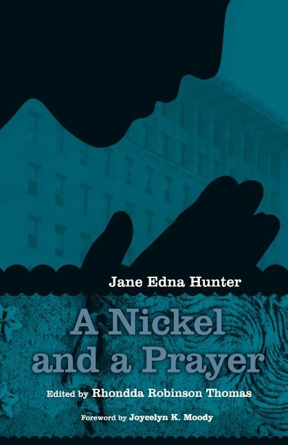 Nickel and a Prayer by Hunter, Jane Edna