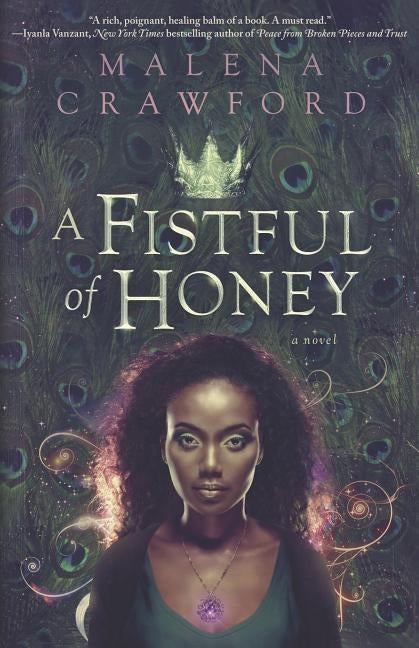 A Fistful of Honey by Crawford, Malena