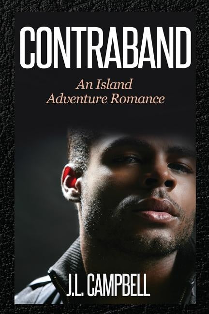 Contraband by Campbell, J. L.