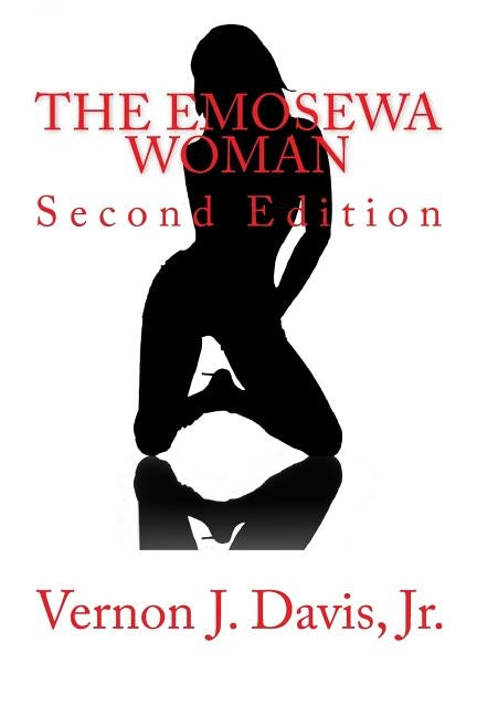 The Emosewa Woman: Second Edition by Green, R. M.