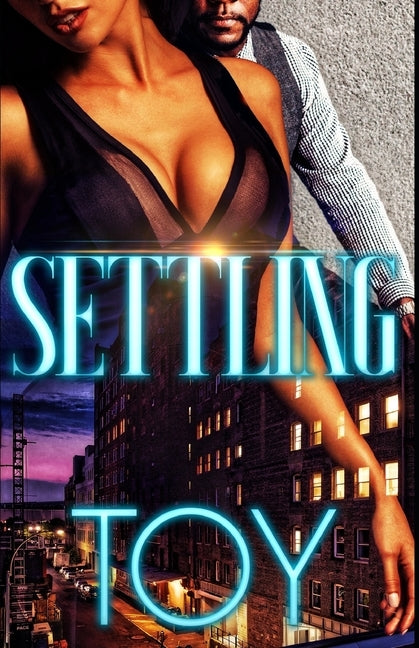 Settling by Toy