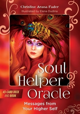 Soul Helper Oracle: Messages from Your Higher Self [With Book(s)] by Fader, Christine Arana