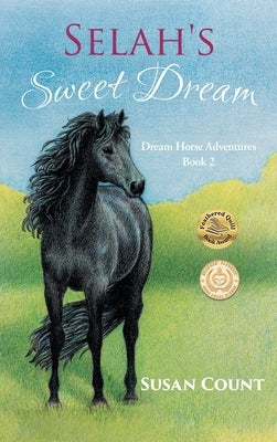 Selah's Sweet Dream by Count, Susan
