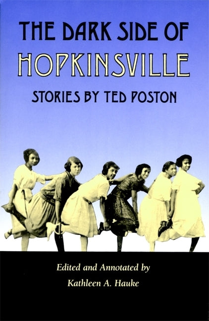 Dark Side of Hopkinsville by Poston, Ted