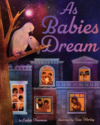 As Babies Dream by Newman, Lesléa