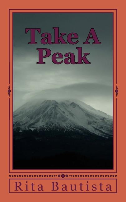 Take A Peak by Bautista, Rita Vernon