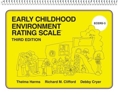 Early Childhood Environment Rating Scale (Ecers-3) by Harms, Thelma