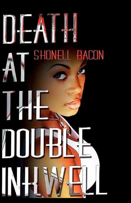 Death at the Double Inkwell by Bacon, Shonell