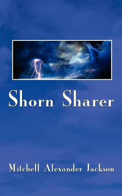 Shorn Sharer by Jackson, Mitchell Alexander