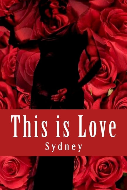 This Is Love by -, Sydney