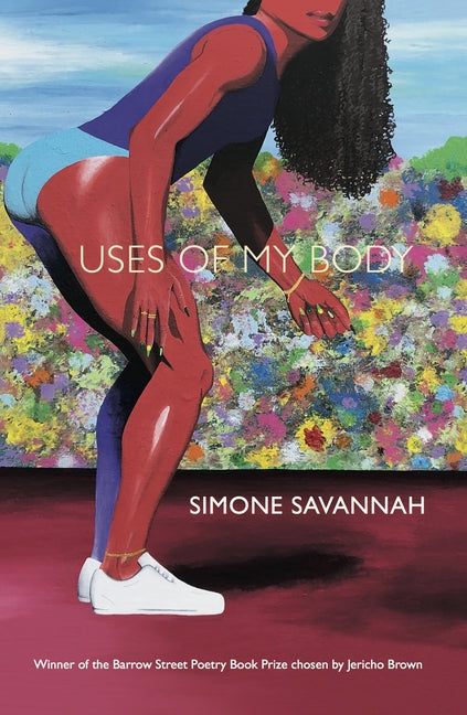 Uses of My Body by Savannah, Simone