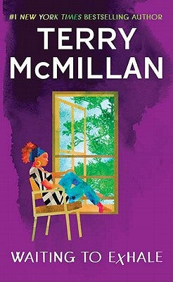 Waiting to Exhale by McMillan, Terry