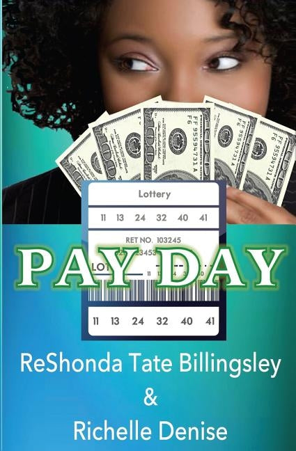 Pay Day by Denise, Richelle