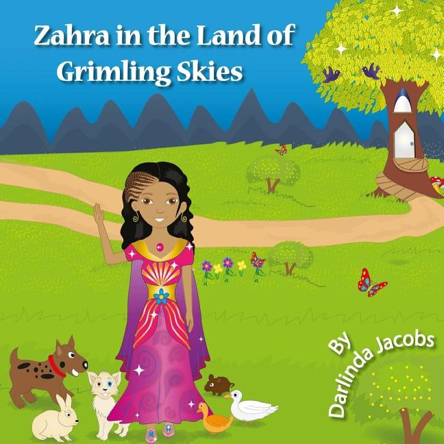 Zahra in the Land of Grimling Skies by Jacobs, Darlinda