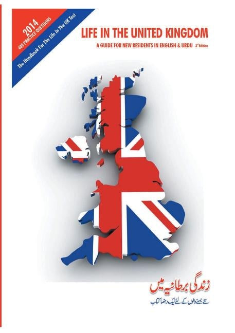 Life in the United Kingdom: A Guide for New Residents (in English and Urdu) by Afzal, Rehan