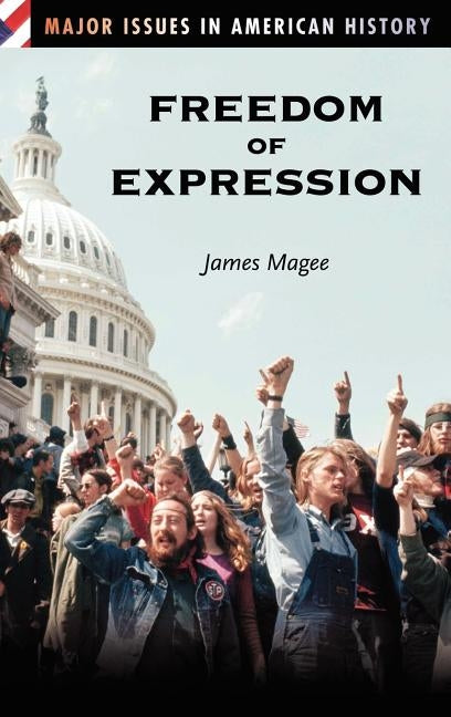 Freedom of Expression by Magee, James J.