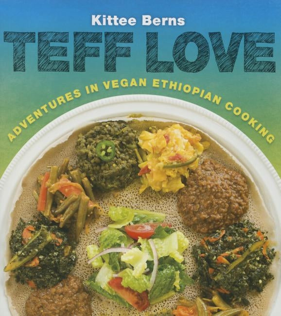 Teff Love by Berns, Kittee