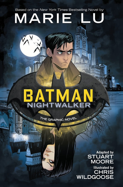 Batman: Nightwalker (the Graphic Novel) by Lu, Marie
