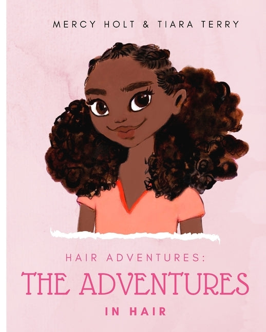 Hair Adventures: Adventures In Hair by Terry, Tiara