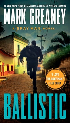 Ballistic by Greaney, Mark