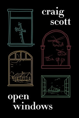 Open Windows by Scott, Craig