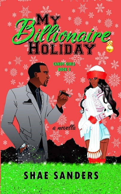 My Billionaire Holiday by Sanders, Shae