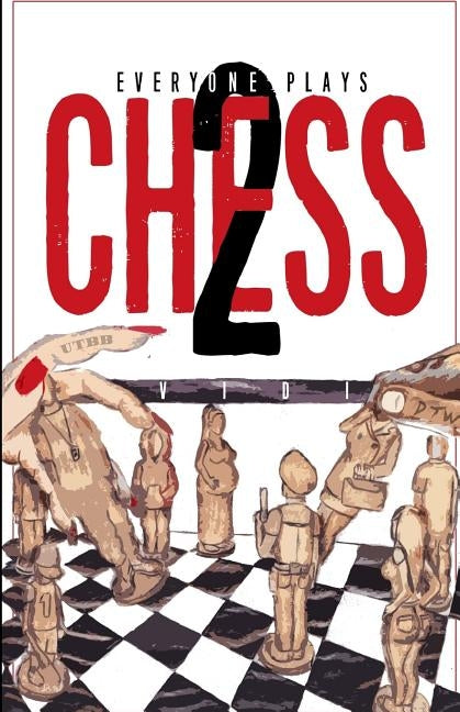 Everyone Plays Chess II by Morris, Felipe