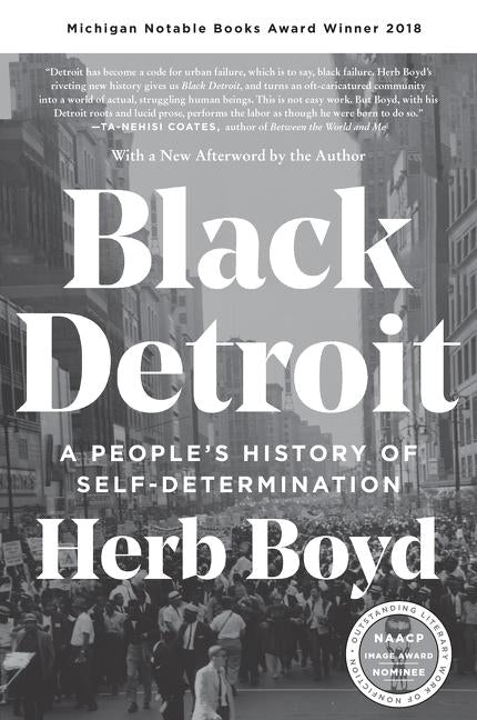 Black Detroit: A People's History of Self-Determination by Boyd, Herb