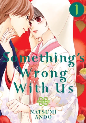 Something's Wrong with Us 1 by Ando, Natsumi