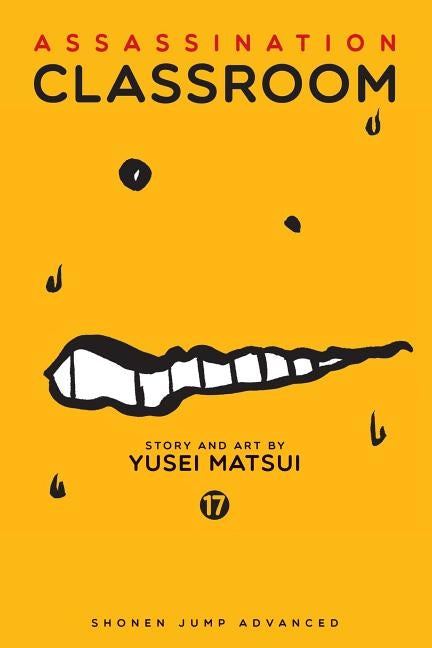 Assassination Classroom, Vol. 17, 17 by Matsui, Yusei