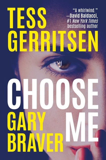 Choose Me by Gerritsen, Tess