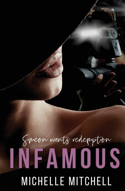 Infamous by Mitchell, Michelle