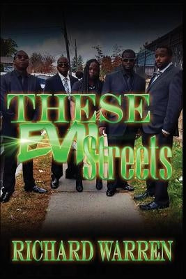 These Evil Streets by Warren, Richard Earl