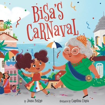 Bisa's Carnaval by Pastro, Joana