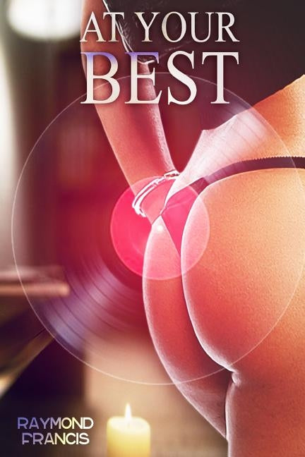 At Your Best by Francis, Raymond