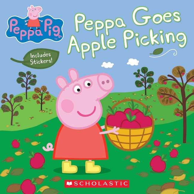 Peppa Goes Apple Picking by Rusu, Meredith