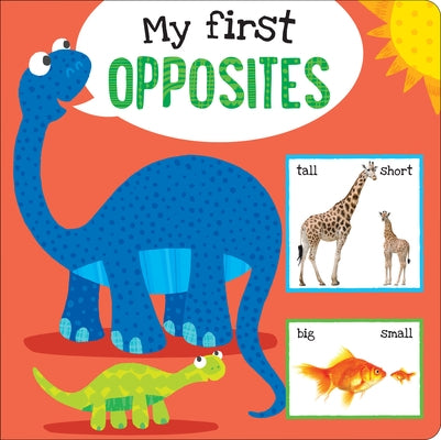 My First Opposites Board Book by Peter Pauper Press Inc