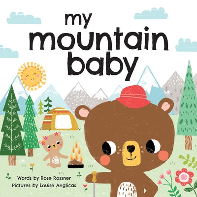 My Mountain Baby by Rossner, Rose