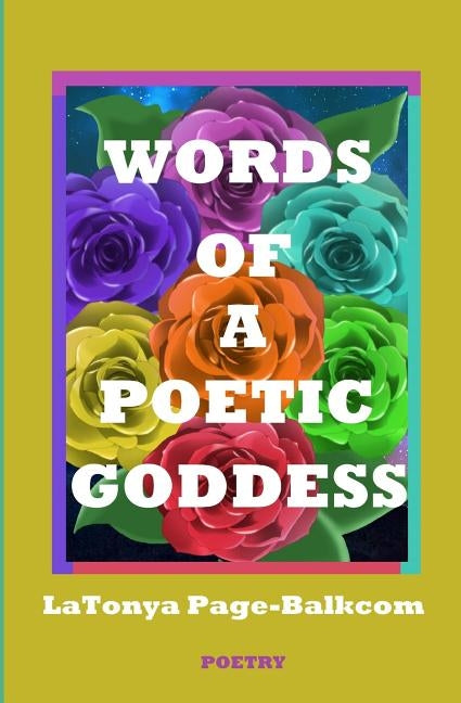 Words Of A Poetic Goddess by Smith, Mia Simone