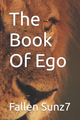 The Book Of Ego by Sunz7, Fallen