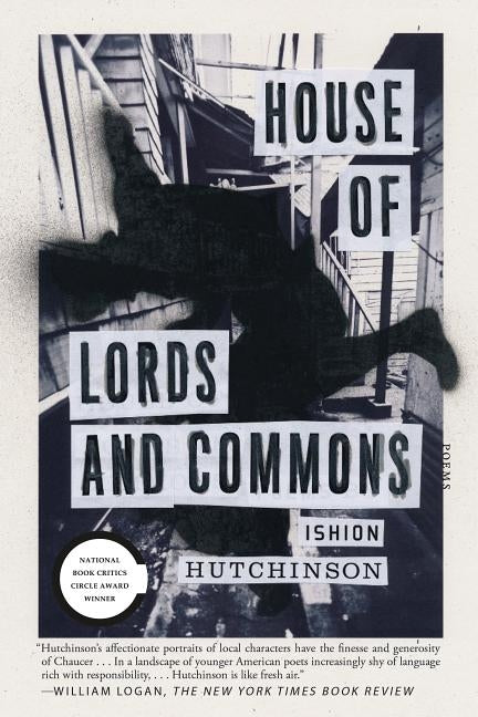 House of Lords and Commons: Poems by Hutchinson, Ishion