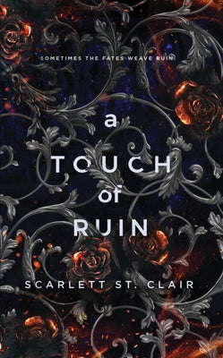 A Touch of Ruin by St Clair, Scarlett