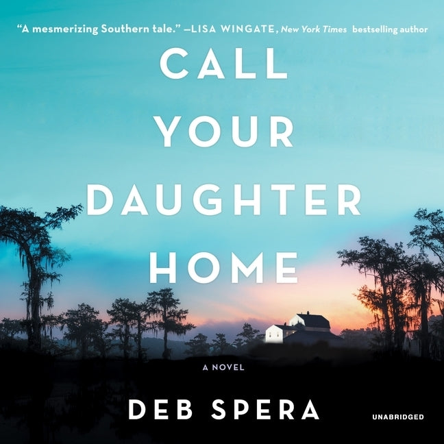 Call Your Daughter Home by Spera, Deb