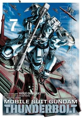 Mobile Suit Gundam Thunderbolt, Vol. 7: Volume 7 by Ohtagaki, Yasuo