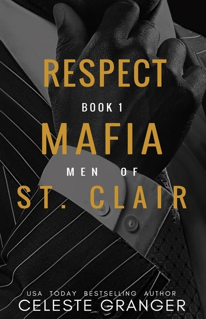 Respect by Granger, Celeste