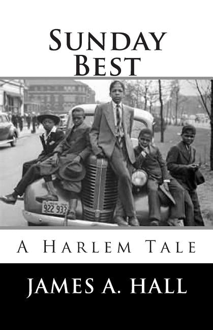 Sunday Best by Hall, James Audie