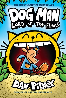 Dog Man: Lord of the Fleas: A Graphic Novel (Dog Man #5): From the Creator of Captain Underpants, 5 by Pilkey, Dav