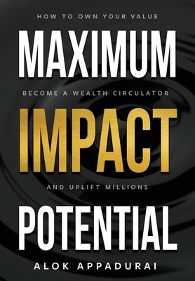 Maximum Impact Potential by Appadurai, Alok