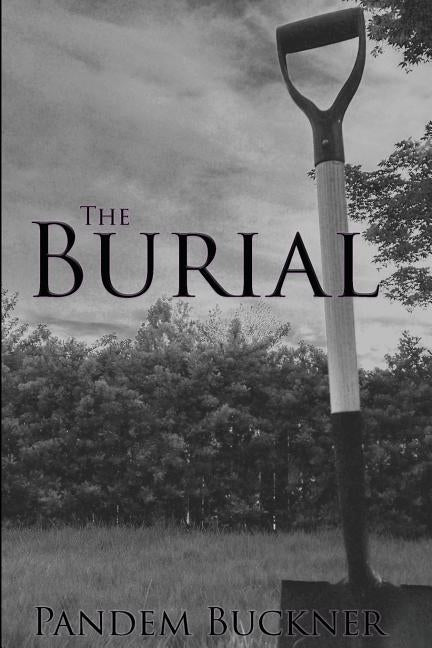 The Burial by Buckner, Pandem